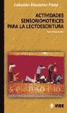 ACTIVIDADES SENSORIOMOTRICES PARA LA LECTOESCRITURA | 9788497290104 | GUTIERREZ TOCA, MANUEL