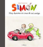 SIMON: HOY DUERMO EN CASA DE MI AMIGO | 9788483830130 | POMES LEIZ, JULIET