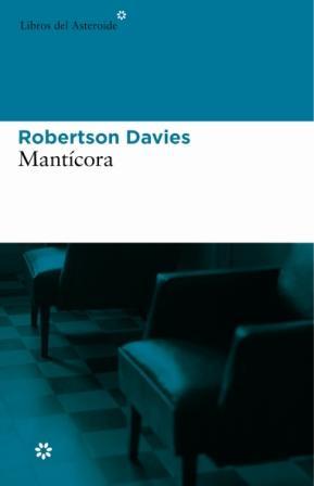 MANTICORA ( II PARTE QUINTO EN DISCORDIA ) | 9788493501846 | DAVIES, ROBERTSON