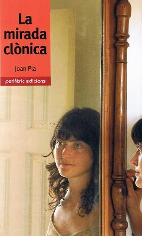 MIRADA CLONICA LA | 9788493484767 | PLA, JOAN