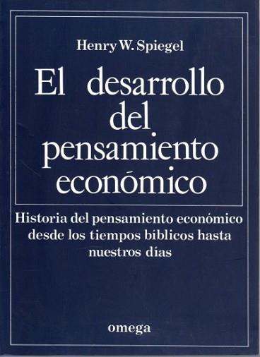 DESARROLLO DEL PENSAMIENTO ECONOMICO, EL | 9788428203555 | SPIEGEL, HENRY W.