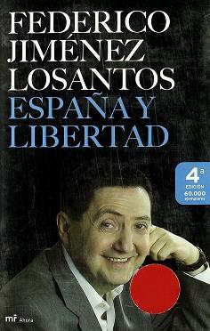 ESPAÑA Y LIBERTAD | 9788427032491 | JIMENEZ LOSANTOS, FEDERICO