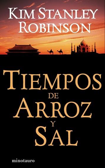 TIEMPOS DE ARROZ Y SAL (TAPA DURA) | 9788445074091 | ROBINSON, KIM STANLEY