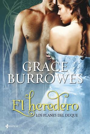 LOS PLANES DEL DUQUE. EL HEREDERO | 9788408109730 | GRACE BURROWES