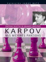 KARPOV MIS MEJORES PARTIDAS | 9788425518515 | KARPOV