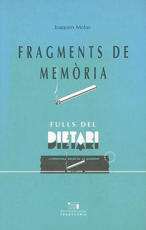 FRAGMENTS DE MEMORIA | 9788479354114 | MOLAS, JOAQUIM