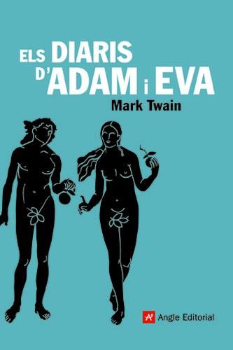 DIARIS D'ADAM I EVA ELS | 9788496521544 | TWAIN, MARK