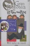 TRES MELLIZAS: EL TALLER DE GAUDI ( INCLUYE DVD ) | 9788495727138 | CAPDEVILA, ROSER/Y OTROS