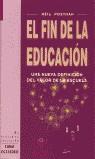 FIN DE LA EDUCACION, EL | 9788480634076 | POSTMAN, NEIL