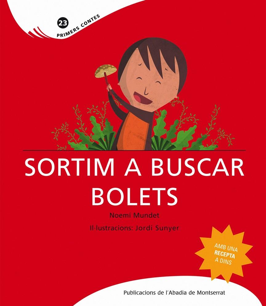 SORTIM A BUSCAR BOLETS | 9788498833034 | MUNDET, NOEMI / SUNYER, JORDI