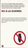 NO A LA GUERRA (CASTELLA) | 9788479019921 | ARMADA, ALFONSO; BANDERA, MAGDA; LAFUENTE, ANTONIO