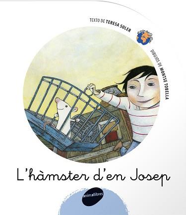 HAMSTER D'EN JOSEP L' | 9788496726338 | SOLER, TERESA / TOBELLA, MONTSE