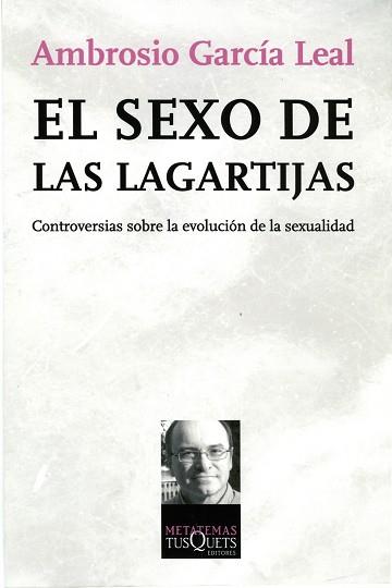 SEXO DE LAS LAGARTIJAS EL | 9788483830710 | GARCIA LEAL, AMBROSIO