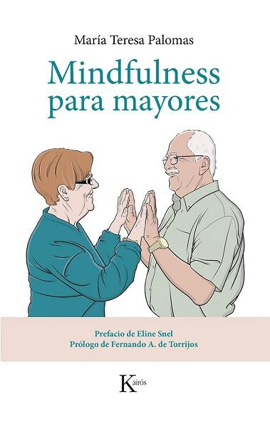 MINDFULNESS PARA MAYORES | 9788499884424 | PALOMAS, MARÍA TERESA