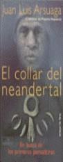 COLLAR DEL NEANDERTAL, EL | 9788478807932 | ARSUAGA, JUAN LUIS