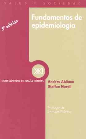 FUNDAMENTOS DE EPIDEMOLOGIA (5 ED.) | 9788432305856 | AHLBOM, ANDERS