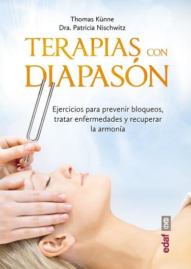 TERAPIA CON EL DIAPASÓN | 9788441436855 | NISCHWITZ, PATRICIA / KÜNNE, THOMAS