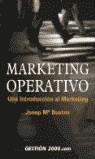 MARKETING OPERATIVO | 9788480889087 | BUSTOS, JOSEP M.