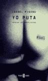 YO PUTA (BUTXACA) | 9788484508939 | PISANO, ISABEL