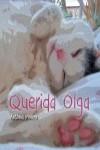 QUERIDA OLGA | 9788493878597 | MOLERO, ANTONIA