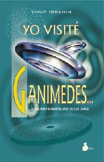 YO VISITE GANIMEDES | 9788478083084 | IBRAHIM, YOSIP