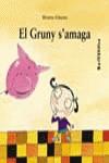 GRUNY S'AMAGA, EL (SOPA DE LLIBRES TAPA DURA) | 9788448911980 | GINESTA, MONTSE