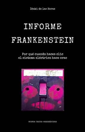 INFORME FRANKENSTEIN (E-BOOK) | 9788494495601 | HERAS IGLESIAS, IÑAKI DE LAS