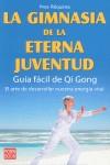 GIMNASIA DE LA ETERNA JUVENTUD, LA | 9788479271923 | REQUENA, IVES