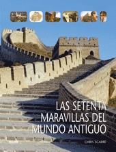 SETENTA MARAVILLAS DEL MUNDO ANTIGUO | 9788498013351 | SCARRE, CHRIS