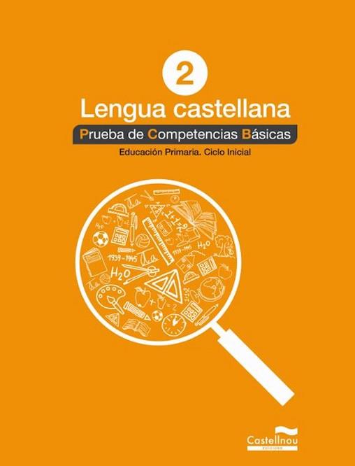 LENGUA CASTELLANA 2º. PRUEBA DE COMPETENCIAS BÁSICAS | 9788498049541