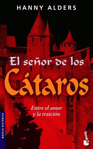 SEÑOR DE LOS CATAROS EL | 9788427034662 | ALDERS, HANNY