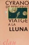 VIATGE A LA LLUNA | 9788475023496 | BERGERAC, CYRANO DE