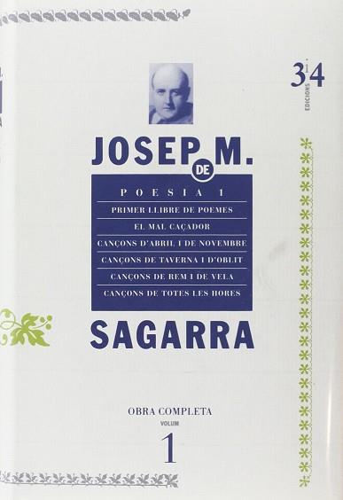 POESIA VOL, 1 JOSEP M. DE SAGARRA | 9788475024448 | SAGARRA, JOSEP M. DE