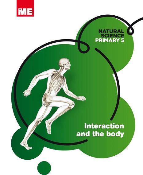 INTERACTION AND THE BODY 5ºPRIMARIA. NATURAL SCIENCE MODULAR | 9788415867555 | VV.AA