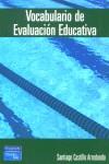 VOCABULARIO DE EVALUACION EDUCATIVA | 9788420540412 | CASTILLO ARREDONDO, SANTIAGO