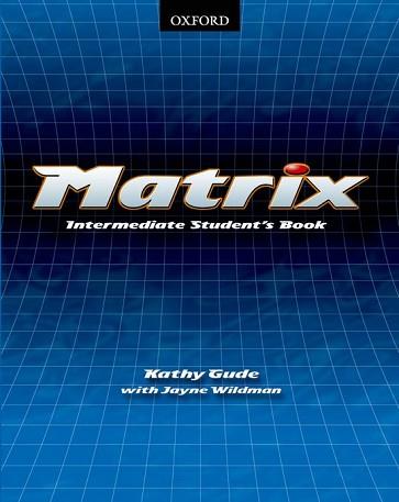 MATRIX INTERMEDIATE STUDENT'S BOOK | 9780194369503 | GUDE, KATHY