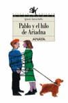 PABLO Y EL HILO D ARIADNA (ESPACIO ABIERTO) | 9788466714174 | GARCIA VALIÑO, IGNACIO