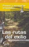 RUTAS DEL EXILIO LAS | 9788496434172 | RIPOL, MARC