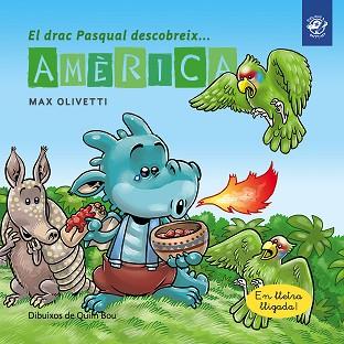 DRAC PASQUAL DESCOBREIX AMERICA | 9788417207007 | OLIVETTI, MAX