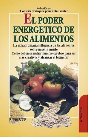 PODER ENERGETICO DE LOS ALIMENTOS, EL | 9788479271947 | VARIS