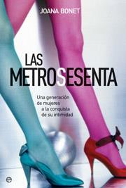 METROSESENTA LAS | 9788497346337 | BONET, JOANA