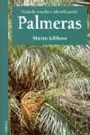 PALMERAS GUIA DE ESTUDIO E IDENTIFICACION | 9788428210812 | GIBBONS, MARTIN