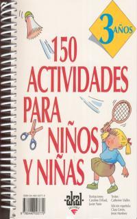 150 ACTIVIDADES PARA NIÑOS Y NIÑAS 3 AÑOS | 9788446003779 | VIALLES, CATHERINE