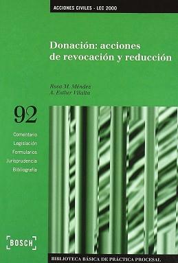 DONACION ACCIONES DE REVOCACION Y REDUCCION (92) | 9788476768594 | MENDEZ, ROSA M. VILALTA, A ESTHER