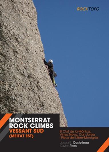 MONTSERRAT ROCK CLIMBS | 9788497919135 | ENRIC CASTELLNOU, JOSEP / RIERA, XAVIER