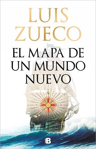 MAPA DE UN MUNDO NUEVO | 9788466679114 | ZUECO, LUIS