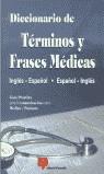 DICCIONARIO DE TERMINOS Y FRASES MEDICAS ING-ESP | 9788428322737 | SPRINGHOUSE CORPORATION