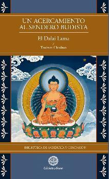 UN ACERCAMIENTO AL SENDERO BUDISTA | 9788495094629 | EL DALAI LAMA / THUBTEN CHODRON