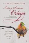 MEJORES RECETAS DE INES Y SIMONE ORTEGA LAS | 9788478714506 | ORTEGA, INES / ORTEGA, SIMONE