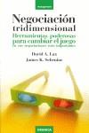 NEGOCIACION TRIDIMENSIONAL ( HERRAMIENTAS PODEROSAS ... ) | 9788483580325 | LAX, DAVID A. / SEBENIUS, JAMES K.